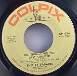 The Things We Did Last Summer / Breaking up Is Hard to Do (Vinyl 45 7")