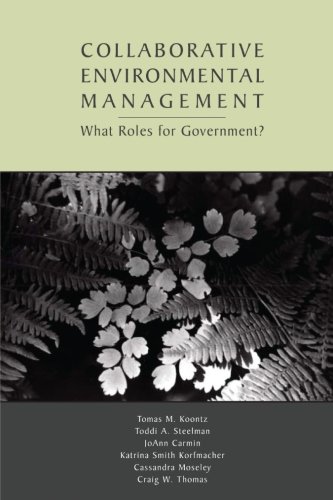 Collaborative Environmental Management: What Roles for Government-1