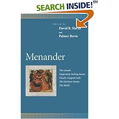 Menander : The Grouch, Desperately Seeking Justice, Closely Cropped Locks, the Girl from Samos, the Shield (Penn Greek Drama Series)