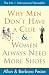 Why Men Don't Have a Clue and Women Always Need More Shoes