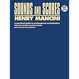 sounds and scores  a practical guide to professional orchestration