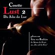 Lust 2 - Die Sekte der Lust (1 Audio-CD)