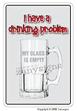DRINKING PROBLEM ~Sign~ parking drunk funny beer gift