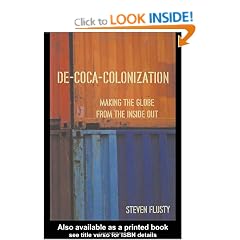 De-Coca-Colonization: Making the Globe from the Inside Out