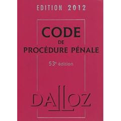Code de proc�dure p�nale : Edition 2012