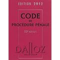 Code de proc�dure p�nale : Edition 2012
