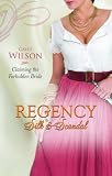 Claiming the Forbidden Bride (Mills & Boon - Regency Silk & Scandals) (MB Continuities)