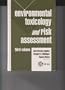 Environmental Toxicology and Risk Assessment (Astm Special Technical Publication// Stp)