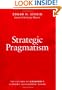 Strategic Pragmatism: The Culture of Singapore's Economics Development Board