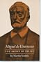 Miguel De Unamuno, the Agony of Belief