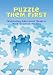 Book Puzzle Them First!: Motivating Adolescent Readers With Question Finding