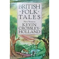 British Folk Tales: New Versions