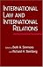 Books : International Law and International Relations: An International Organization Reader (International Organization)