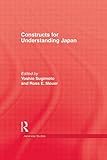Constructs for understanding Japan