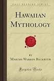 Hawaiian Mythology (Forgotten Books)