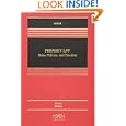 Property Law: Rules, Policies, and Practices