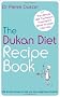 The Dukan Diet Recipe Book