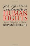 The Universal Declaration of Human Rights: Origins, Drafting, and Intent (Pennsylvania Studies in Human Rights)