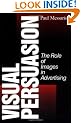 Visual Persuasion: The Role of Images in Advertising