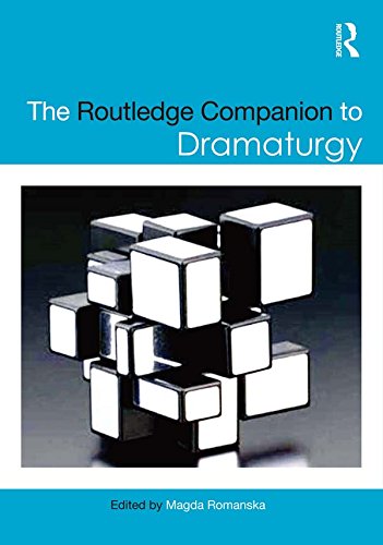 The Routledge Companion to Dramaturgy (Routledge Companions)