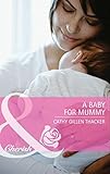A baby for mummy