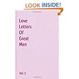 Love Letters Of Great Men - Vol. 2