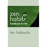 zen habits handbook for life