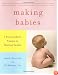 Making Babies: A Proven 3-Month Program for Maximum Fertility