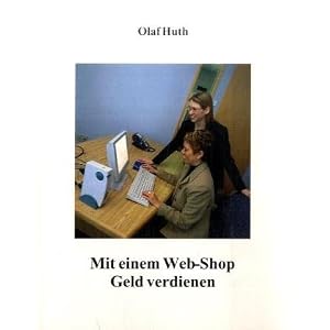 Mit einem Web-Shop Geld verdienen