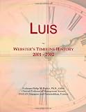 Luis: Websters Timeline History, 2001 - 2002