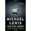 The Big Short by Michael Lewis