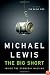 The Big Short: Inside the Doomsday Machine