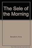 The sele of the morning