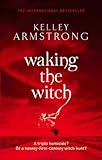 Waking the witch