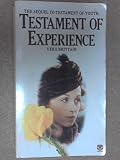 Testament of experience : an autobiographical story of the years 1925-1950
