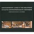 Chalets contemporains en montagne