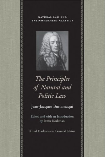 The Principles of Natural and Politic Law (Natural Law Paper)