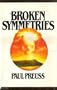 Broken symmetries