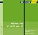 �������� �羧���ʽ� (Carter : Choral Works / Creed)