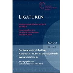 Der Komponist als Erz�hler: Narrativit�t in Dmitri Schostakowitschs Instrumentalmusik