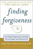 Finding Forgiveness
 A Seven-Step Program for Letting Go of Anger and Bitterness
 A Seven-step Program for Letting Go of Anger and Bitterness,
Eileen Borris-Dunchunstang