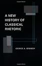 A New History of Classical Rhetoric