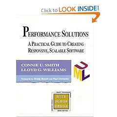 Performance Solutions: A Practical Guide to Creating Responsive, Scalable Software