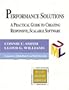 Performance Solutions: A Practical Guide to Creating Responsive, Scalable Software