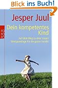 #7: Dein kompetentes Kind: Auf dem Weg zu einer…
