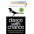 Dance with Chance: Making Luck Work for You