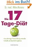 Die 17-Tage-Di�t: - Aus jahrelanger P...