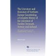 The Literature and Romance of Northern Europe Constituting a Complete History of the Literature of Sweden Denmark Norway... by William Howitt
