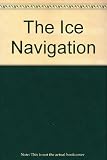 The ice navigation manual