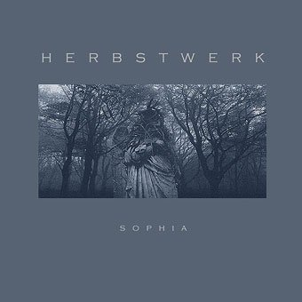 Sophia - Herbstwerk - Zortam Music